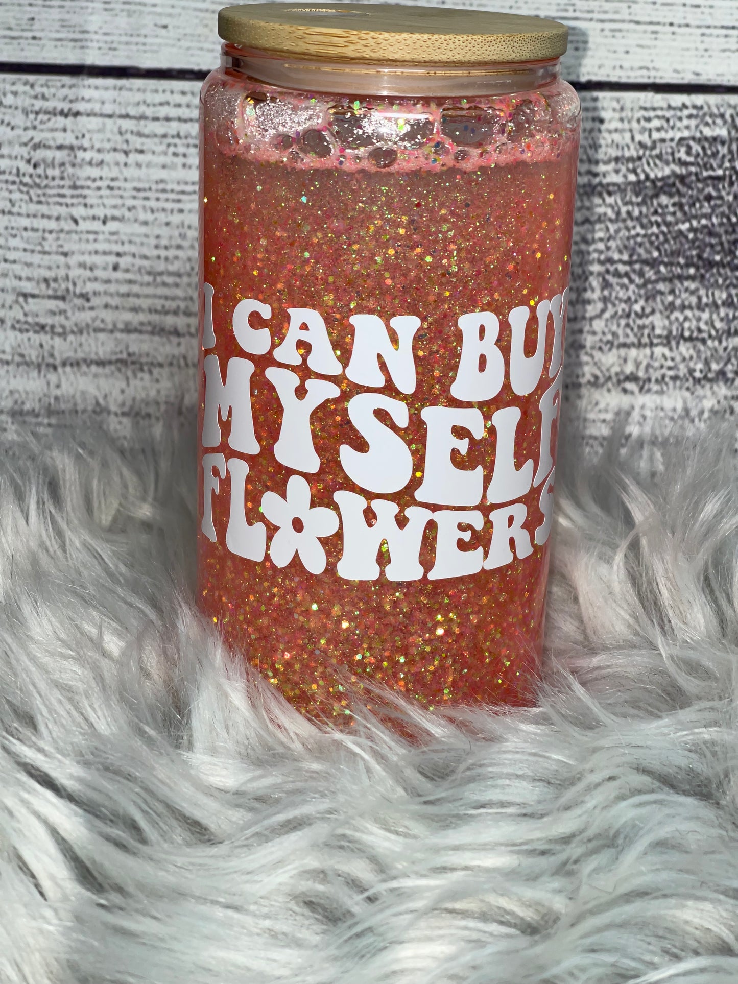 Tumbler - 16oz Libbey Style Double-Walled Glass Beer Can "I Can Buy Myself Flowers"